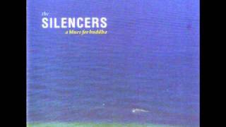 Silencers - Walk With the Night - A Blues for Buddha - 1988