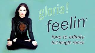 Feelin&#39; (Love to Infinity Full Remix) Gloria Estefan 1998 Rare
