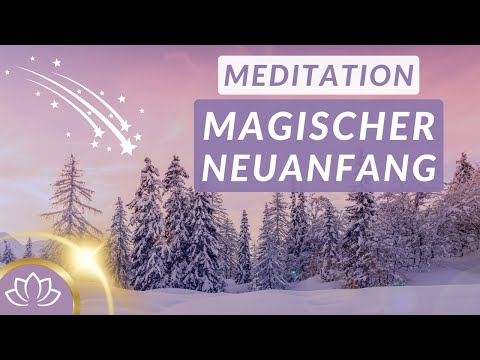 Befreie dich von Altem und öffne dich für Neues ✨ Meditation