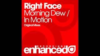 Right Face - Morning Dew