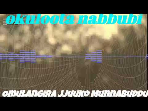 Okuloota Nabbubi - Omulangira Jjuuko Munnabuddu