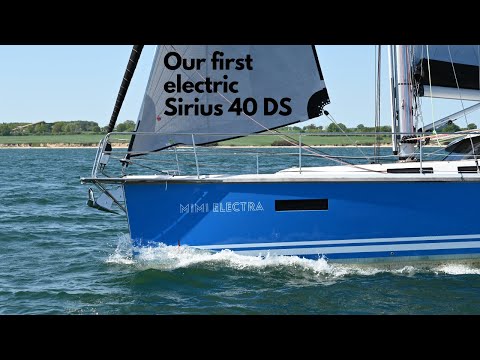 On board "Mimi Electra" - our first electric Sirius 40 DS!