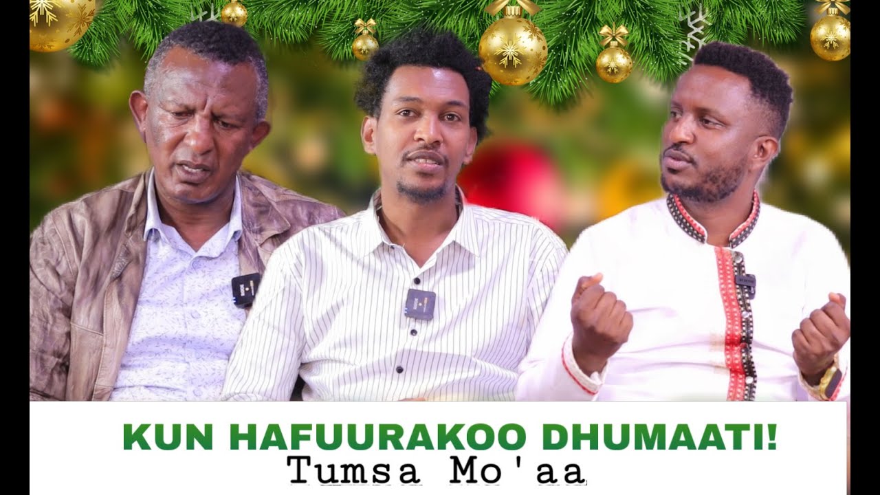 Kun Hafuurakoo Dhumaati ! Tumsa Mo'aa