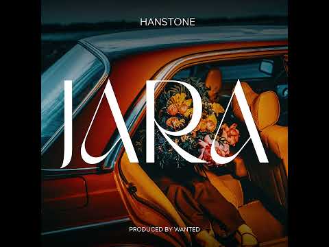 Hanstone - Jara ( Official Audio )