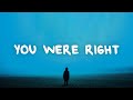 Jacob Lee You Were Right Lyrics