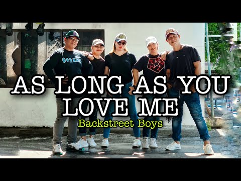 AS LONG AS YOU LOVE ME | BackStreet boys | dance fitness  | Lets make Sweat| zumba