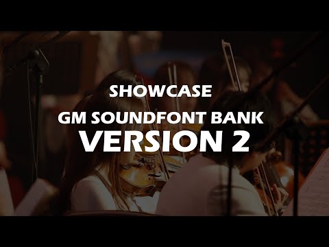 VeeKeys GM SoundFont Bank 2 - Showcase
