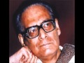 Mona Mor Megher Sanghi -Hemanta Mukherjee -Rabindra Sangeet