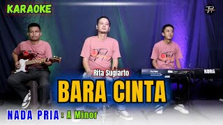 Download lagu BARA CINTA KARAOKE ( NADA PRIA ) mp3