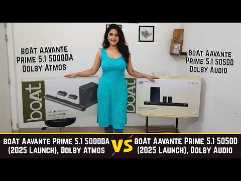 boAt Aavante Prime 5.1 5000DA Dolby Atmos VS Boat 2025 Launch Aavante Prime 5.1 5050D Dolby Audio.