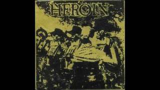 Heroin - Leave