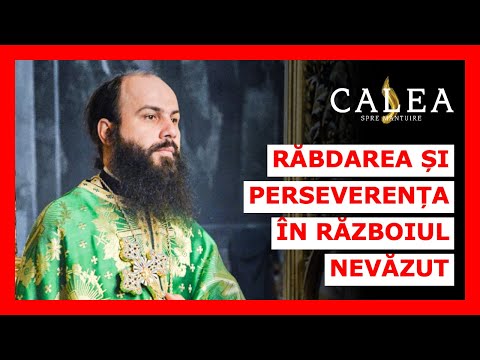 🔵 PREMIERĂ - RĂBDAREA ȘI PERSEVERENȚA ÎN RĂZBOIUL NEVĂZUT || PR. HRISOSTOM RĂDĂȘANU
