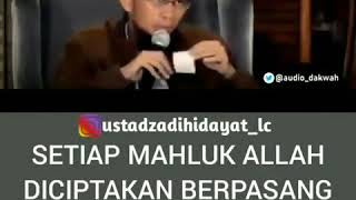 Download lagu Setiap Makhluk diciptakan Berpasang-pasangan - Ustadz Adi Hidayat, Lc., Ma mp3 Download lagu Setiap Makhluk diciptakan Berpasang-pasangan - Ustadz Adi Hidayat, Lc., Ma mp3