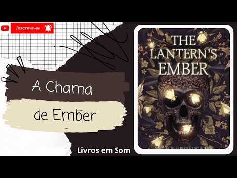 💨A chama de Ember ◾ Completo