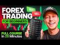 Forex Trading For Beginners Full Course In Under 26 Minutes