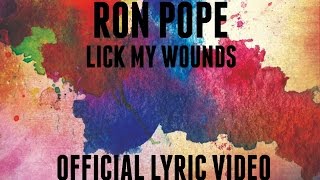 "Lick My Wounds" Official Lyrics Video