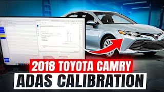 2 ADAS Calibrations in 1 Hour: Radar & Sonar on a 2018 Toyota Camry | ADAS Calibration Training