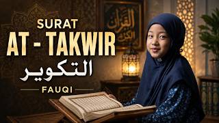 Download lagu Fauqi - Surat At-Takwir | سورة التكوير mp3