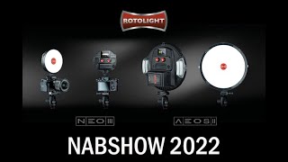 NABSHOW 2022  - Rotolight Neo 3 and Aeos 2