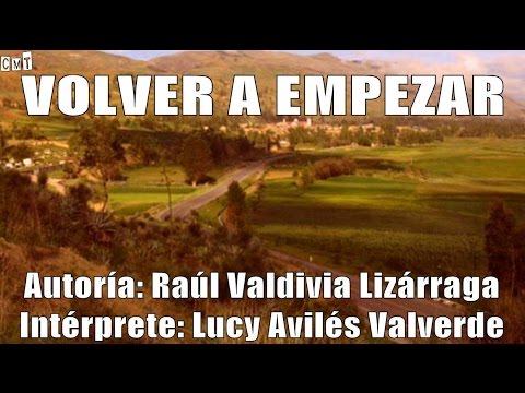 Lucy Avilés - Volver A Empezar [Letras]