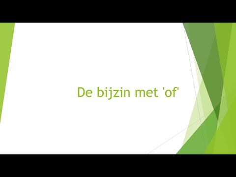 the subordinate clause with 'of' - NT2 2.3, 2.4, 3.1, 3.2, 4.1, 4.2