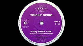 Tricky Disco - Tricky Disco (Past Tricky's Bedtime Mix) [WAP 7]
