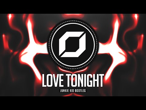 HARD-PSY ◉ Shouse - Love Tonight (Junkie Kid Bootleg)