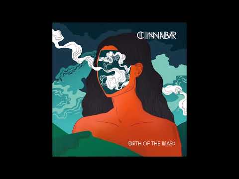 Cinnabar - Birth of the Mask (EP 2022)