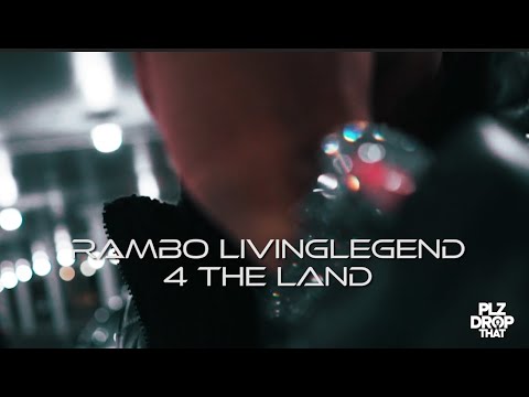 RAMBO LIVINGLEGEND - 4 THE LAND (OFFICIAL MUSIC VIDEO)