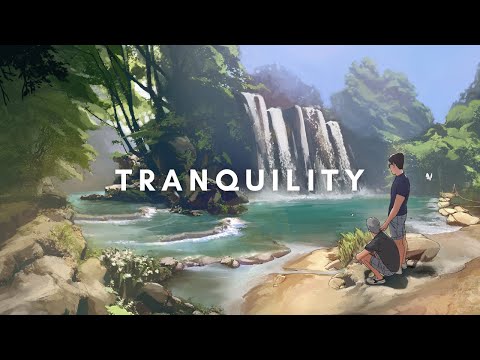 Video thumbnail for Tranquility