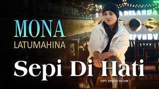 Download lagu Mona Latumahina - SEPI DI HATI mp3