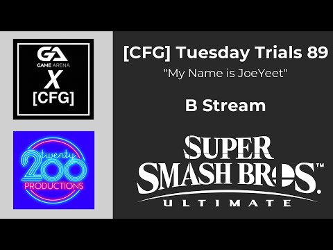 [CFG] Tuesday Trials 89 "My Name is JoeYeet" B Stream - feat Sage, Devon, XYK, and #1 Caniac