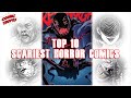 Ranking The Top 10 Scariest Horror Comics