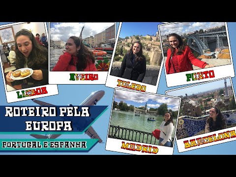 ROTEIRO PORTUGAL E ESPANHA | 18 Dias | Como Planejar a Viagem?
