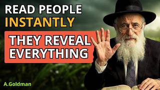 Want to Know Someone? Watch These 6 Signs — Jewish Wisdom