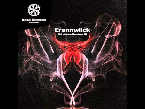 02   Crennwiick   Old Vicious Flembaz Remix