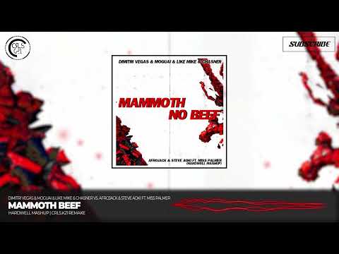 Mammoth Beef (Hardwell Mashup)