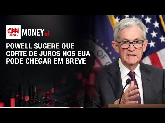 Powell sugere que corte de juros nos EUA pode chegar em breve | Money News
