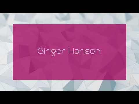 Ginger Hansen - appearance