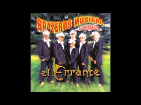 Brazeros Musical - El Ranchero Chido