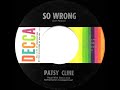 1962 Patsy Cline - So Wrong