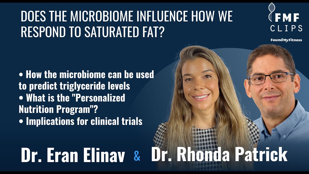 Does the microbiome influence how we respond to saturated fat?  | Dr.  Eran Elinav