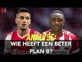 ANALYSE: Wat Doen Ajax en PSV Als Plan A Niet Werkt?