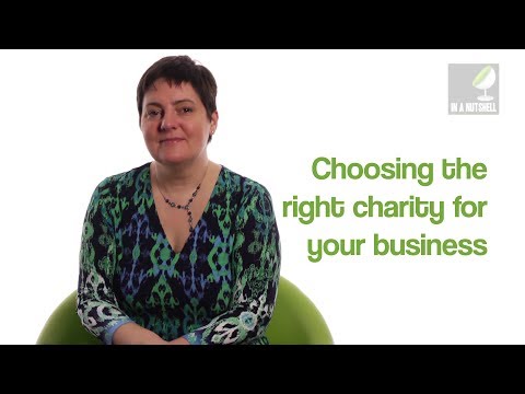 Choosing the right charity for your business - In a nutshell
