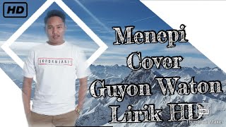 Download lagu menepi guyon waton - unofficial lirik mp3 Download lagu menepi guyon waton - unofficial lirik mp3