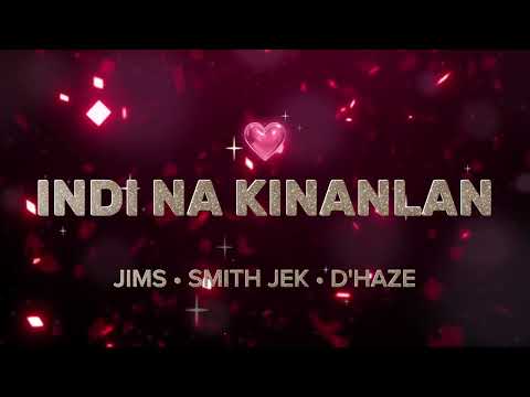 INDI NA KINANLAN - ALCONA ft D'HAZE