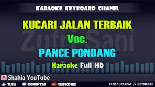 Download lagu KUCARI JALAN TERBAIK VOC. PANCE PONDANG │ KARAOKE KN7000 mp3 Download lagu KUCARI JALAN TERBAIK VOC. PANCE PONDANG │ KARAOKE KN7000 mp3