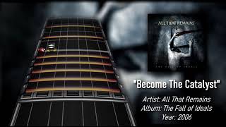 All That Remains - Become The Catalyst (Drum Chart)