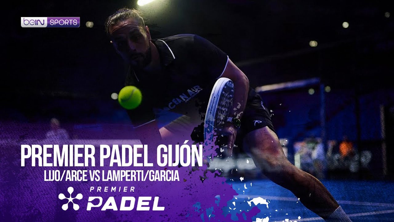 Lijo/Arce vs Lamperti/Garcia | HIGHLIHGTS Premier Padel - Gijón P2 | 03/04/2026 | beIN SPORTS USA