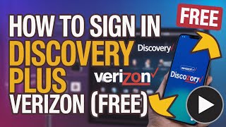 How to Sign In Discovery Plus Verizon [Free]
